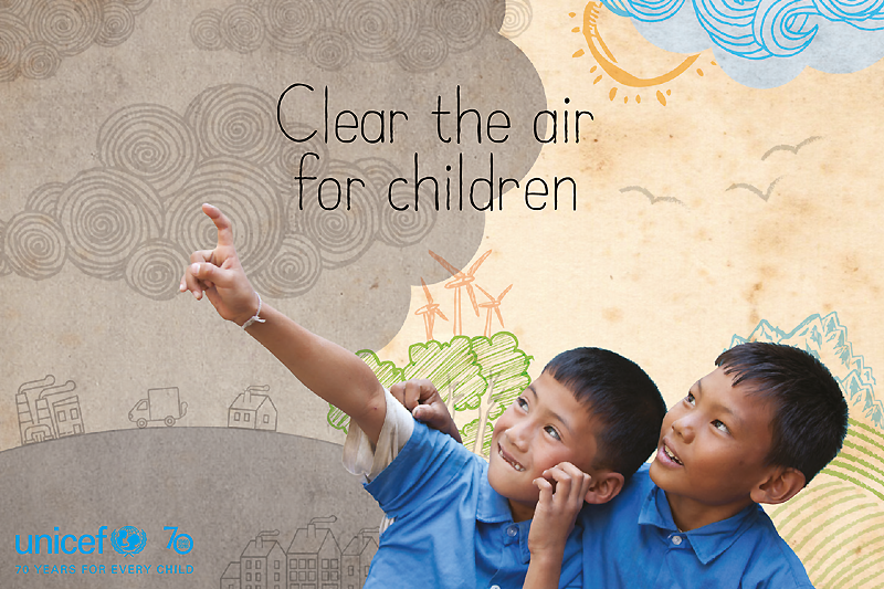 Major new UNICEF report, ‘Clear the Air for Children’.